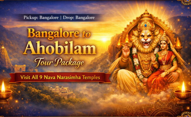 Bangalore to Ahobilam Tour Package