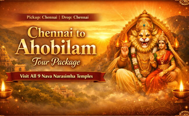 Chennai to Ahobilam Tour Package
