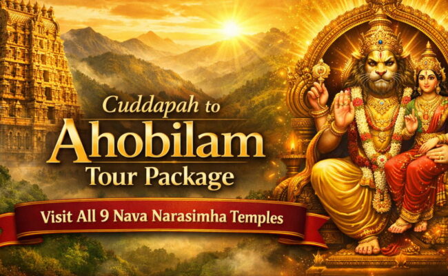 Cuddapah Ahobilam Tour Package