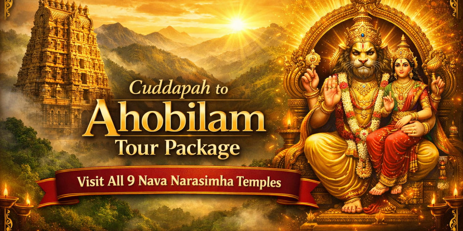 Cuddapah Ahobilam Tour Package