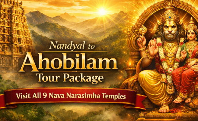 Nandyal Ahobilam Tour Package