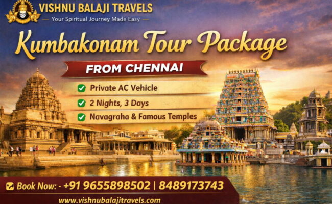 Kumbakonam Tour Package From Chennai