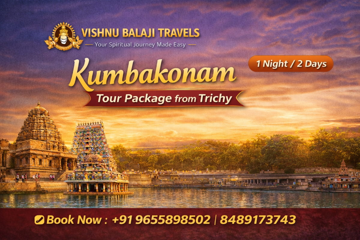 Kumbakonam Tour Package From Trichy