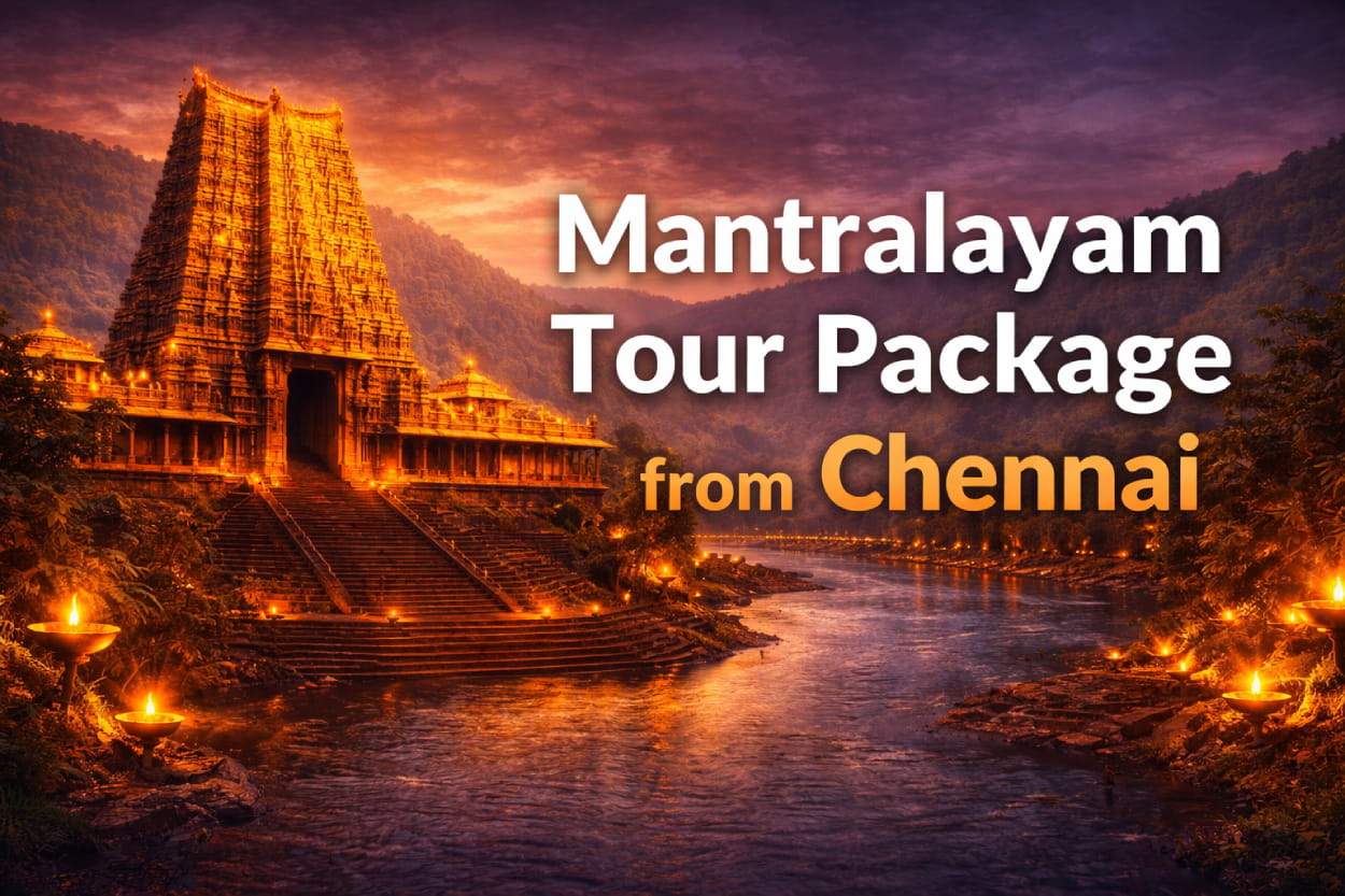 Mantralayam Tour Package From Chennai