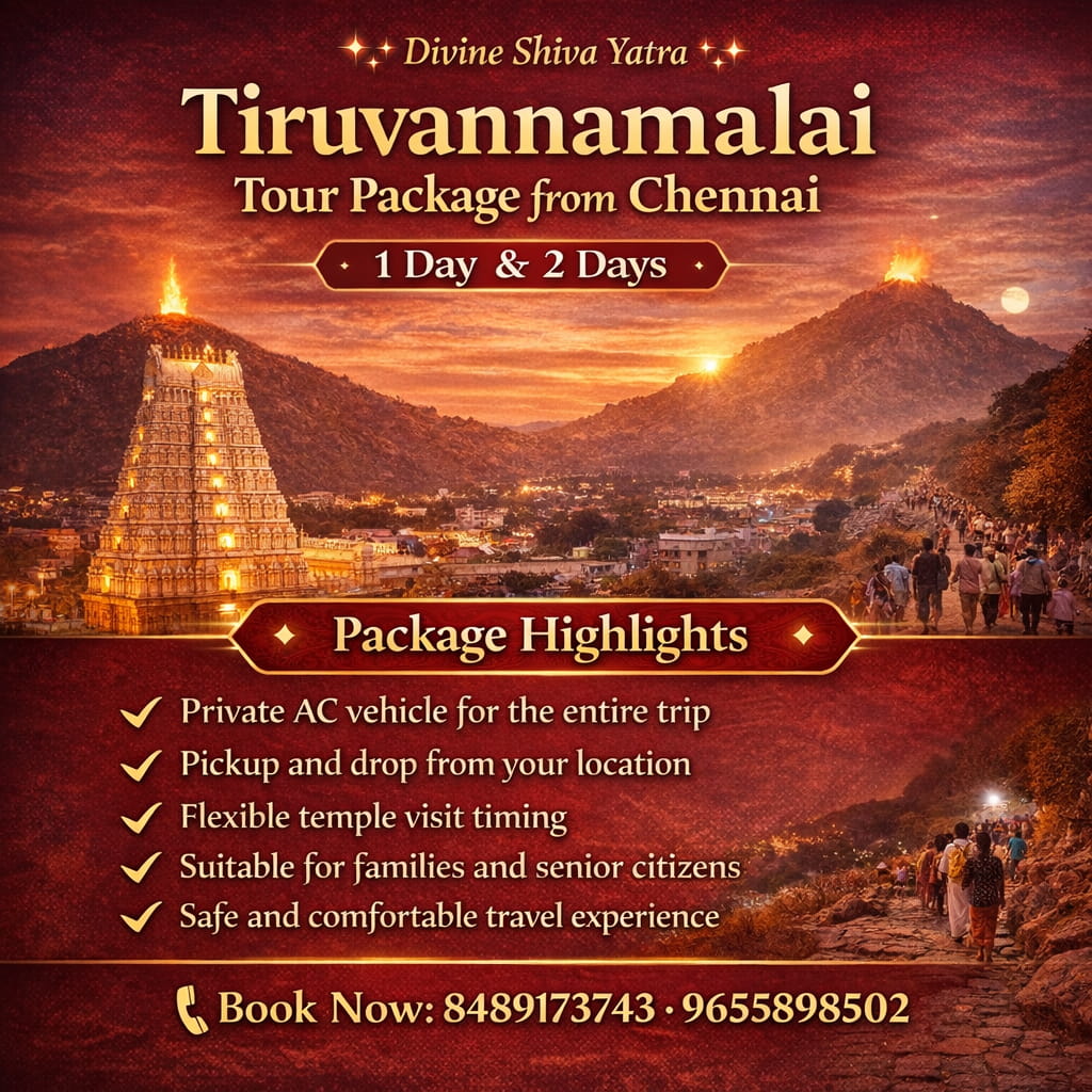 Thiruvannamalai Girivalam Tour Package