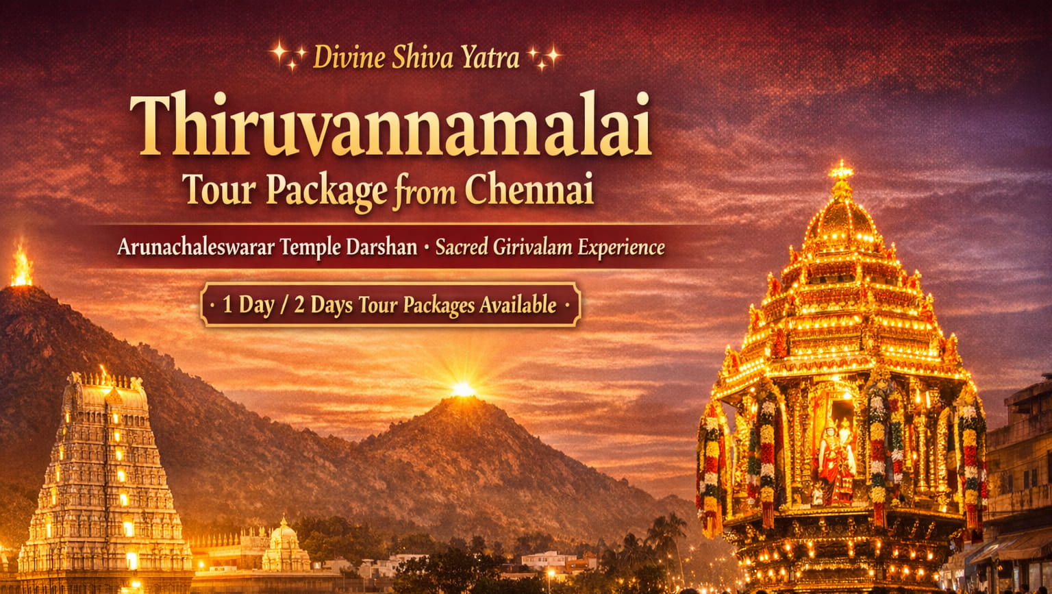 Thiruvannamalai Tour Package From Chennai