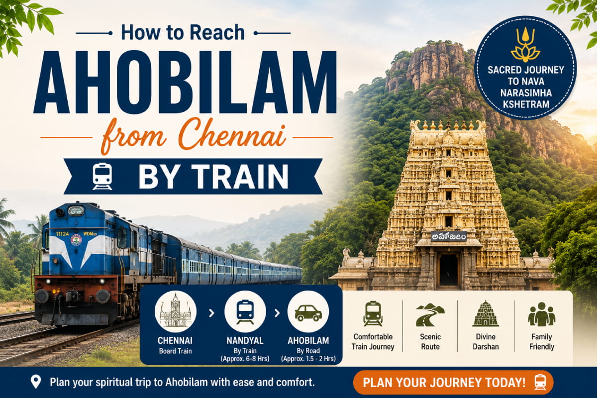 How To Reach Chennai Ahobilam By Train