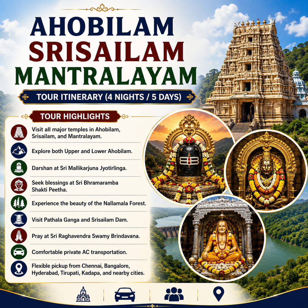 Ahobilam Srisailam Mantralayam Tour