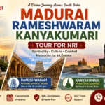 Madurai Rameshwaram Kanyakumari Tour for NRI