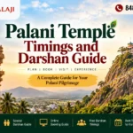 Palani Temple Timings and Darshan Guide