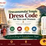Tiruvannamalai Temple Dress Code for Men and Women