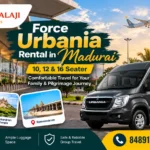 Force Urbania rental in Madurai – 10, 12 & 16 Seater