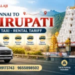 Chennai to Tirupati Taxi – Rental Tariff