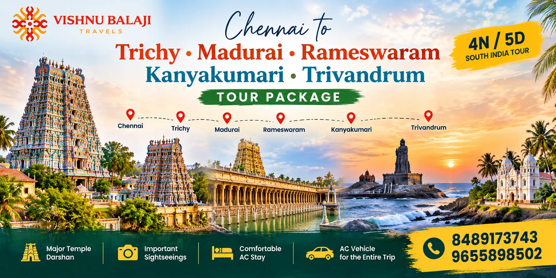 Chennai Trichy Madurai Rameswaram Kanyakumari Trivandrum Tour Package