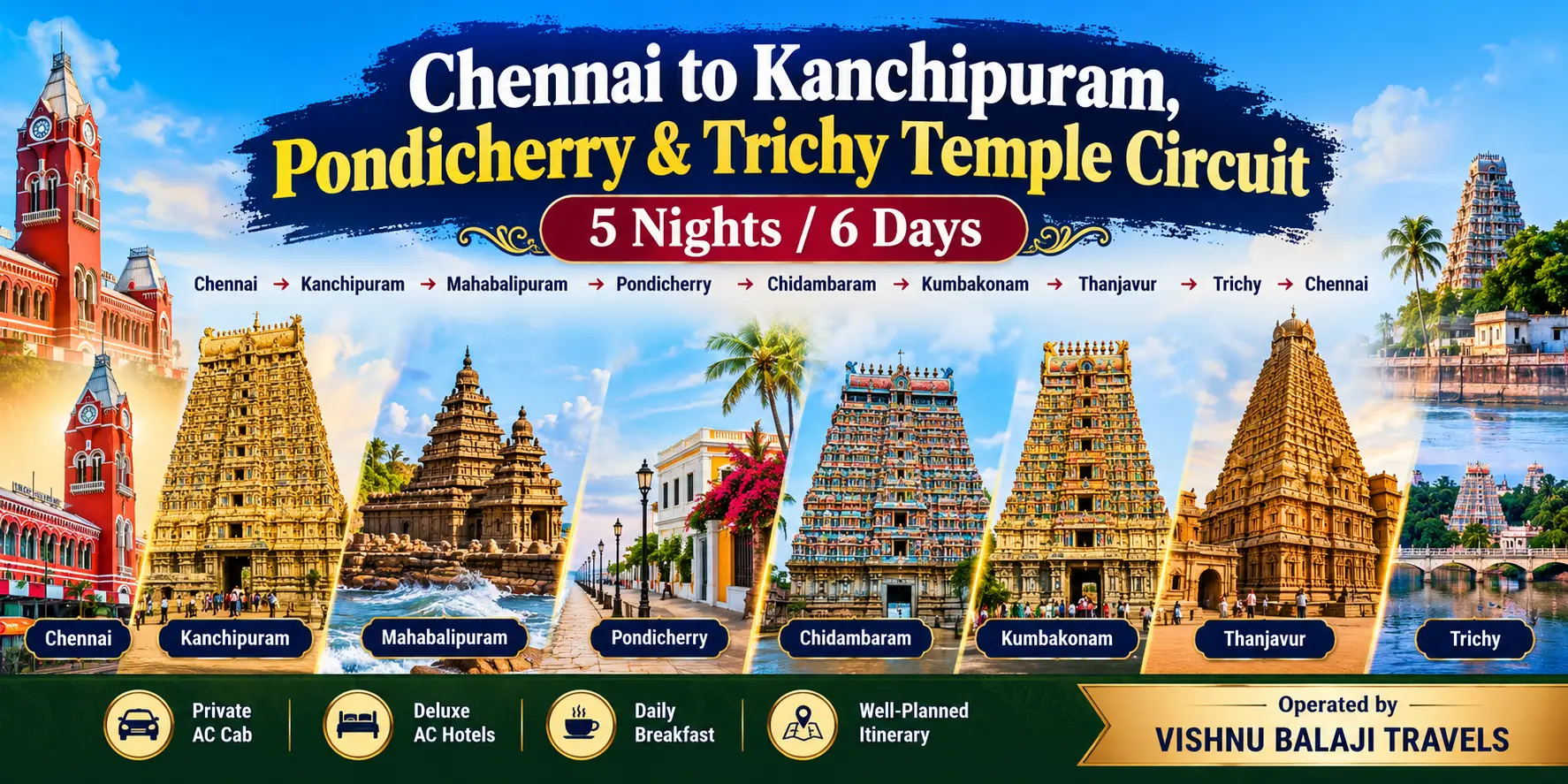 Kanchipuram Pondicherry Trichy Temple Circuit