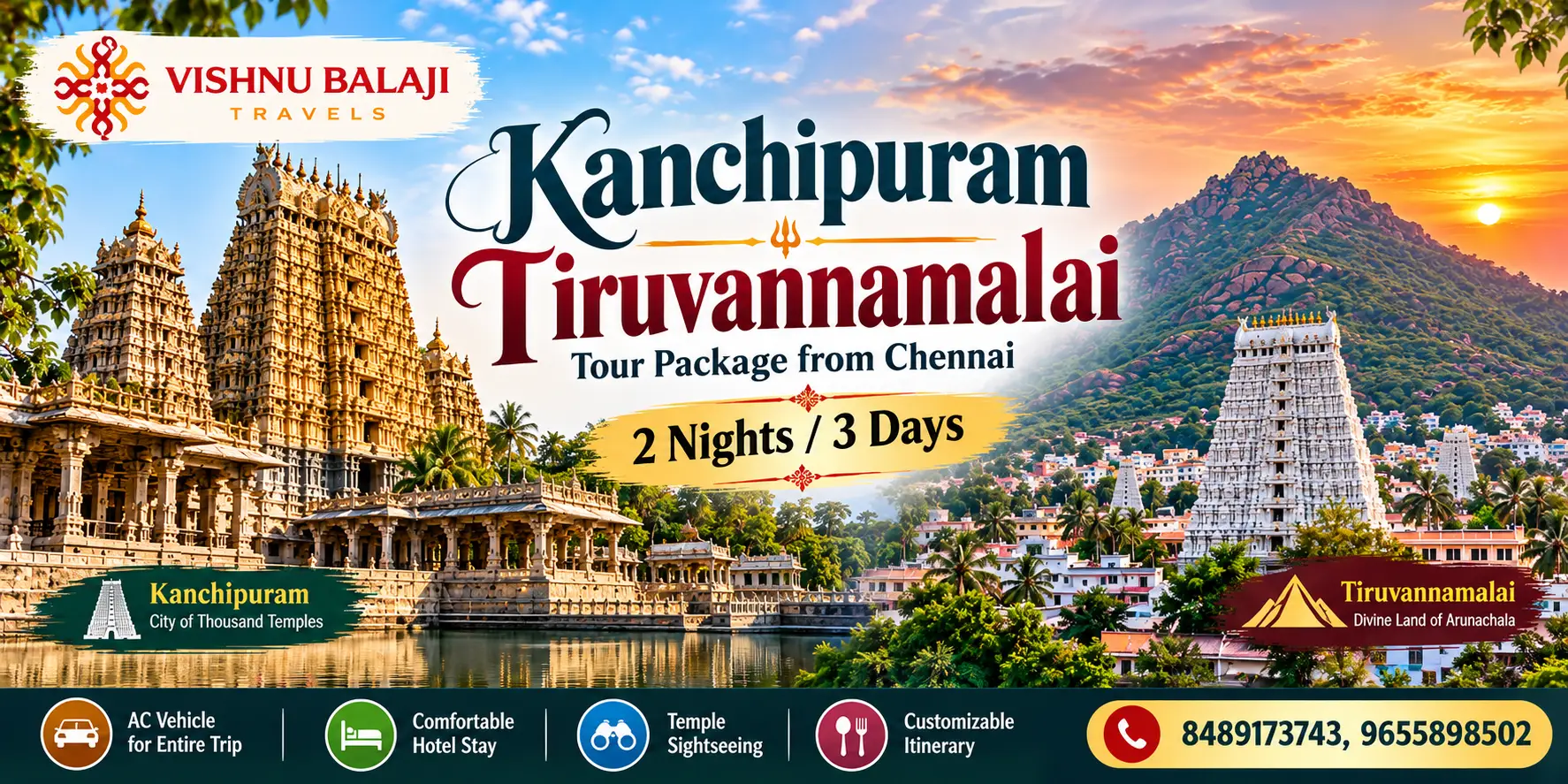 Kanchipuram Tiruvannamalai Temple Tour From Chennai