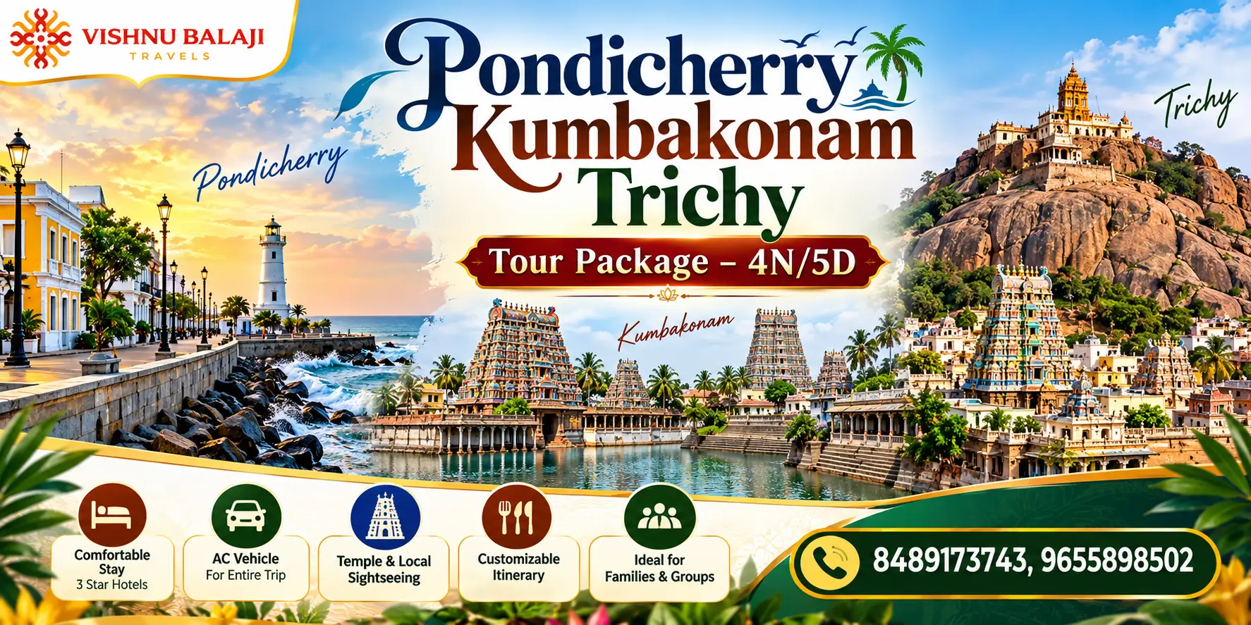 Pondicherry Kumbakonam Trichy Tour Package